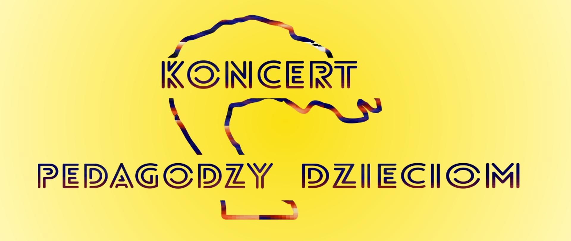Na żółtym tle kolorowy zarys drzewa a na nim napis Koncert Pedagodzy Dzieciom