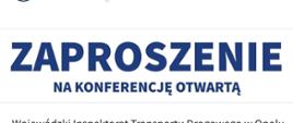 ZAPROSZENIE NA KONFERENCJĘ OTWARTĄ pod hasłem"MAŁY POJAZD DUŻE OBOWIĄZKI"