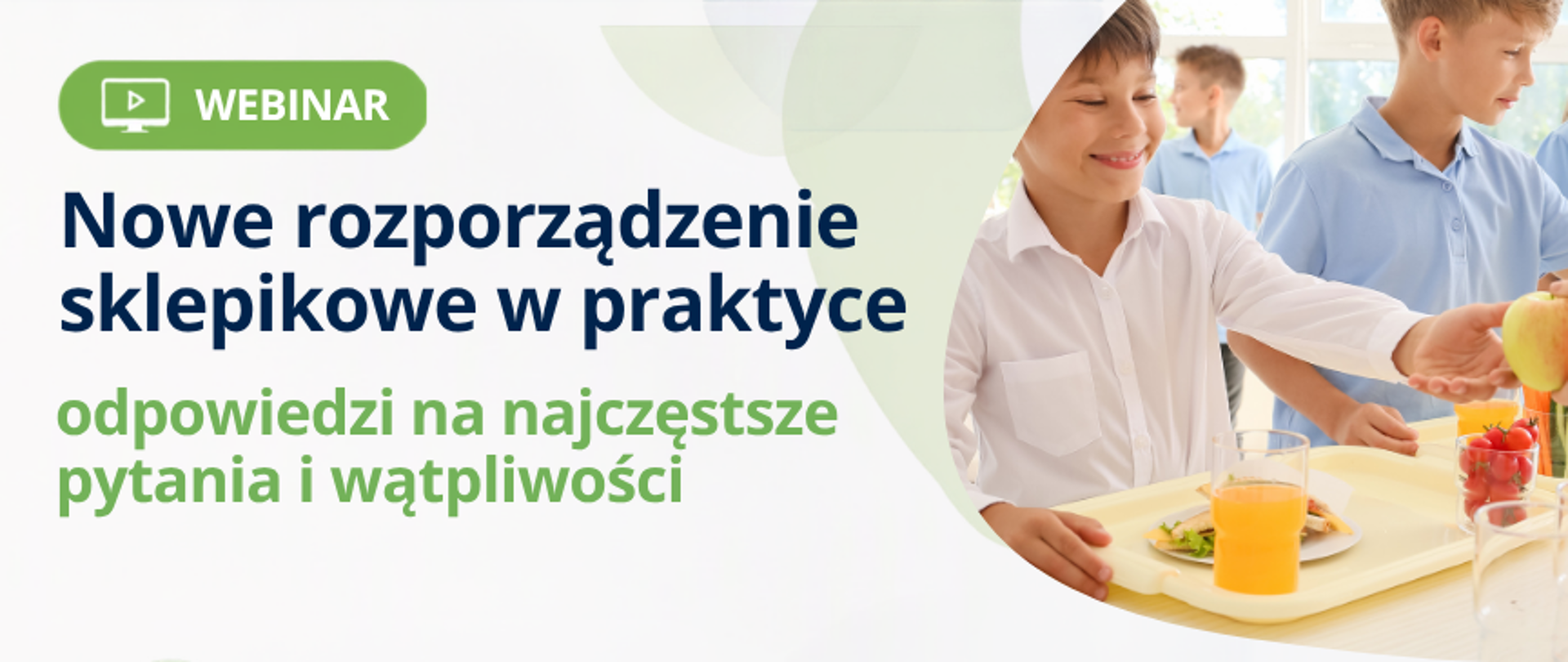 Webinar - Rozporządzenie sklepikowe