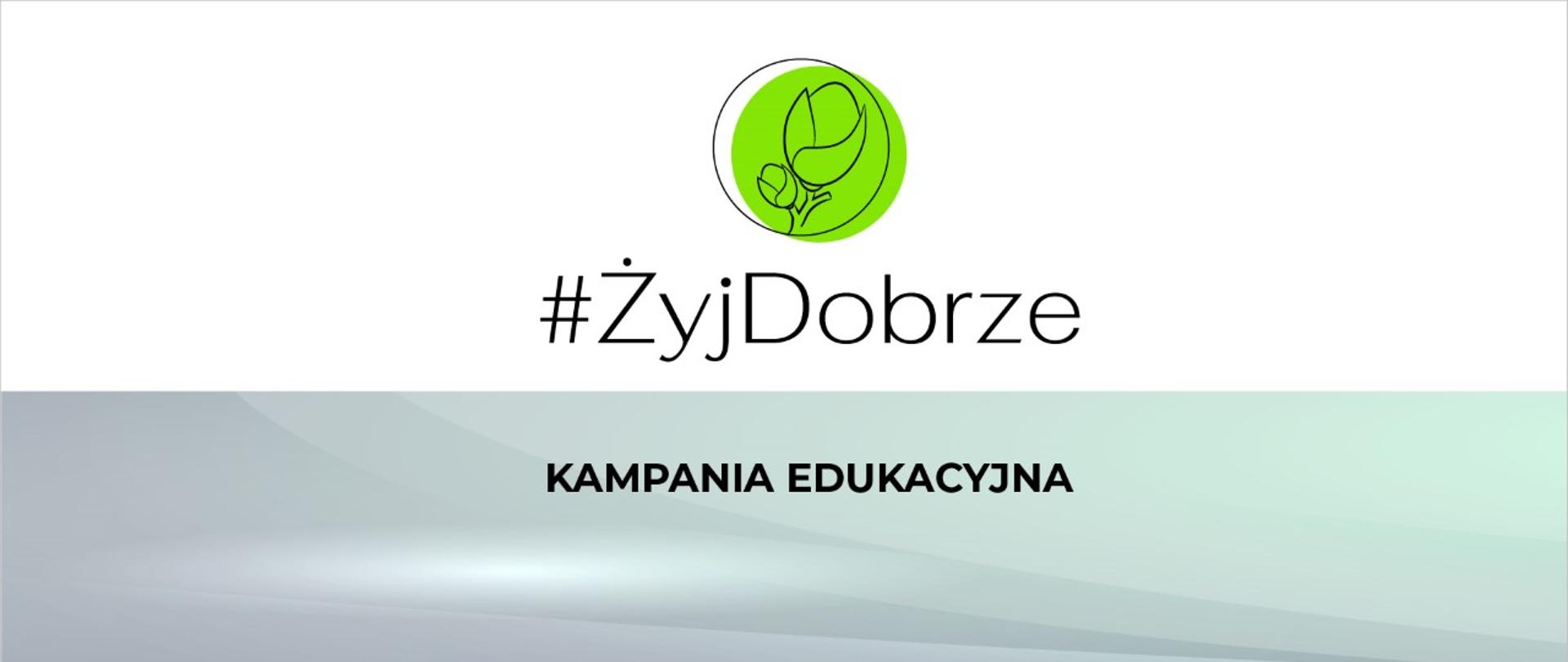 #Żyj dobrze