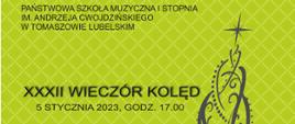 plakat graficzny przedstawiający choinkę na zielonym tle oraz kwadratowej mozaice, od góry nazwa szkoły, napisy z tytułem wydarzenia
