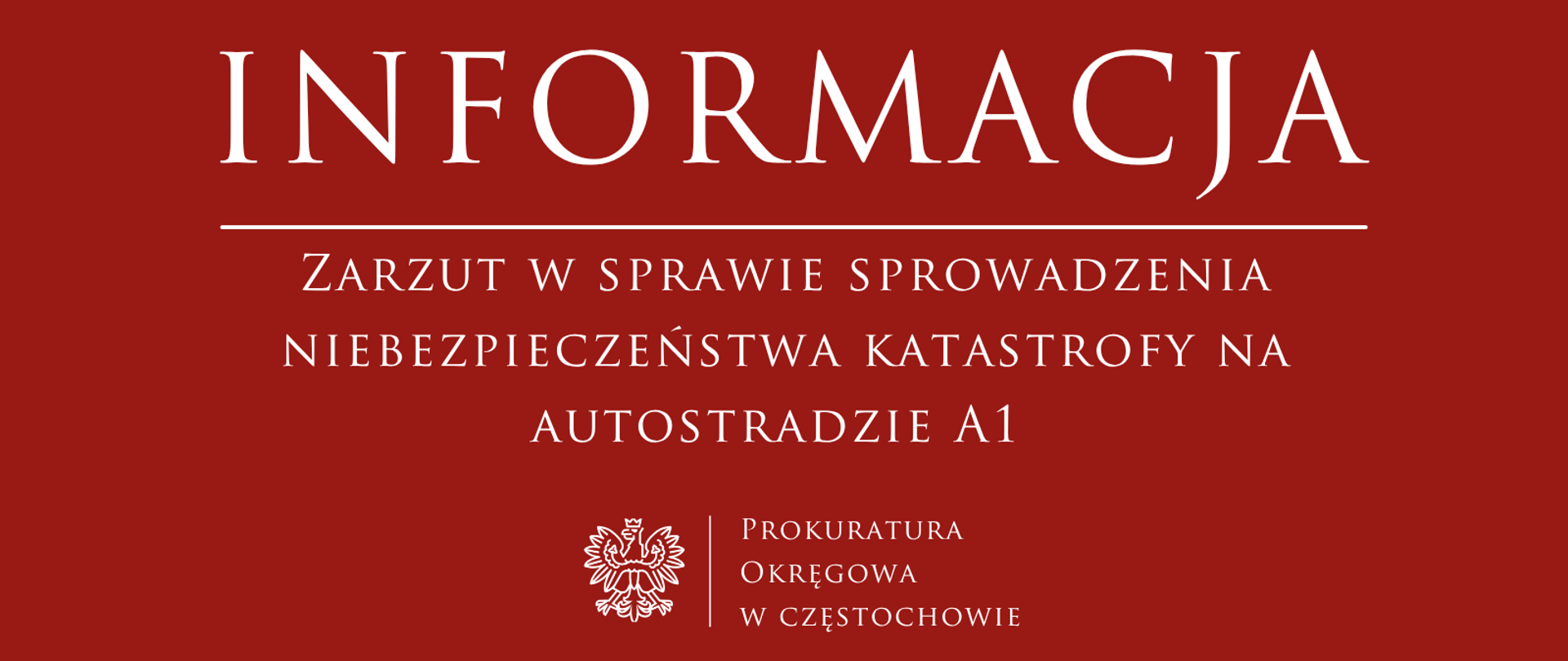 Zarzut w sprawie sprowadzenia niebezpieczeństwa katastrofy na autostradzie A1