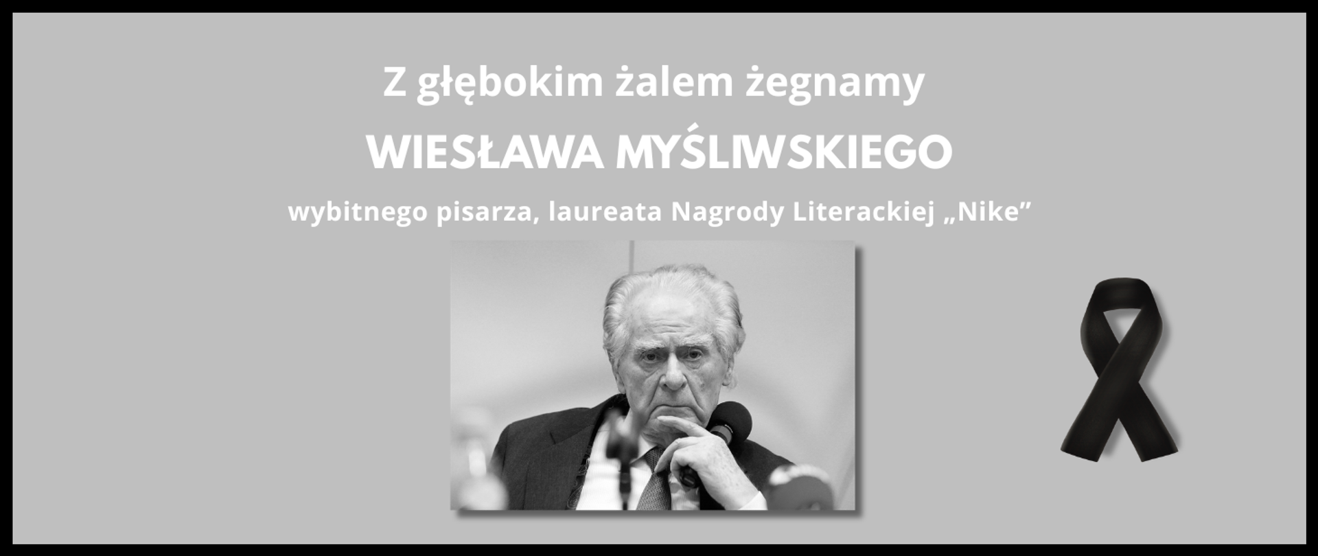 Zmarł Wiesław Myśliwski