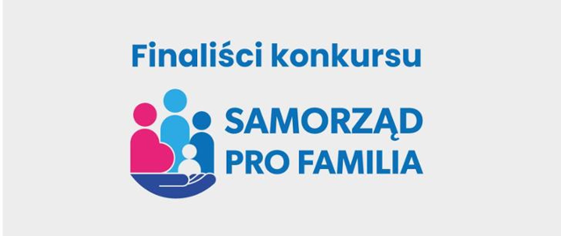 Infografika ws. finalistów konkursu Samorząd PRO FAMILIA 2021