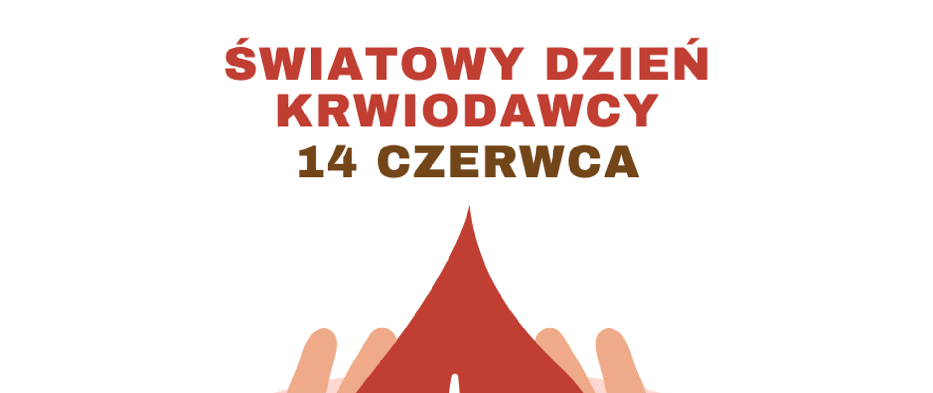 14 czerwca Światowy Dzień Krwiodawcy