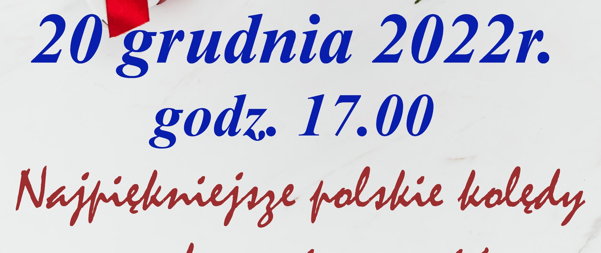 Plakat z informacją o audycji kolędowej, na górze motyw świąteczny. 