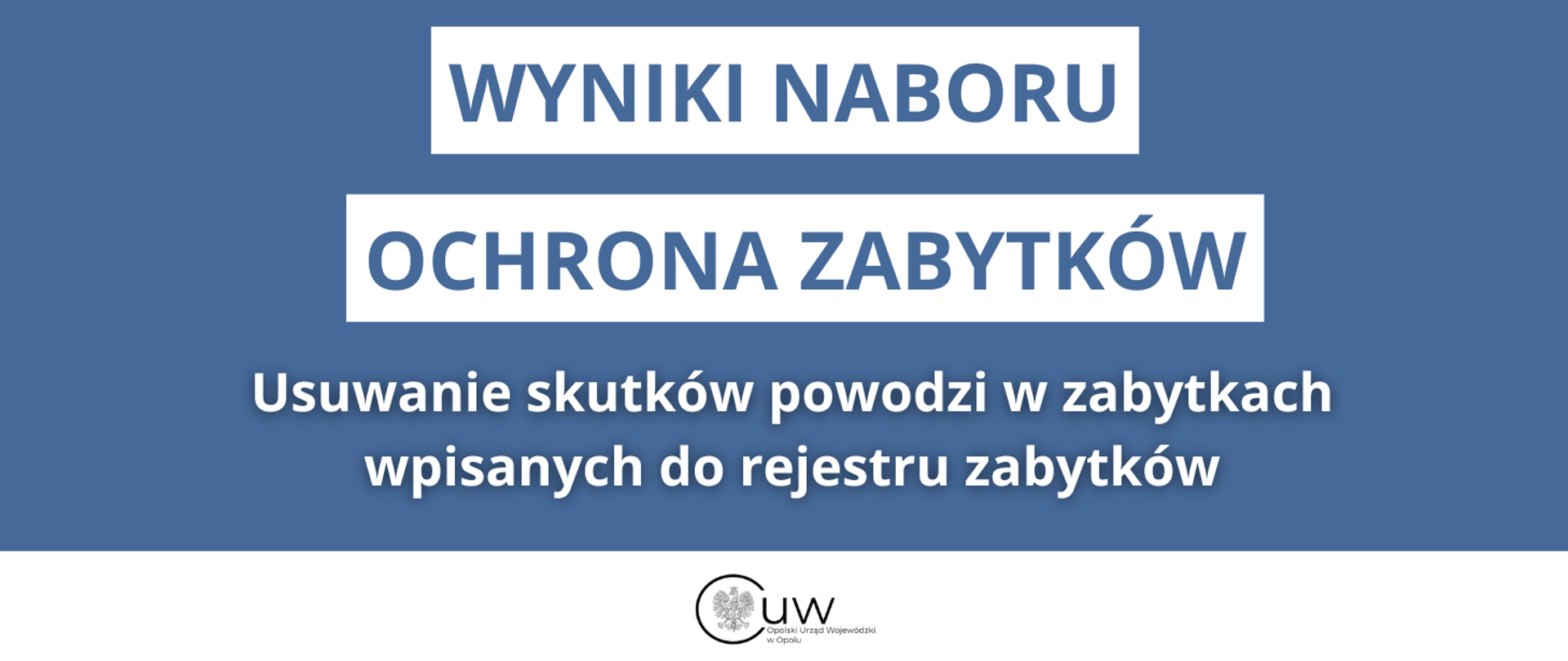 Wyniki naboru ochrona zabytków