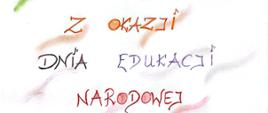 Biały plakat, napisy kolorowe, grafika ręcznie malowana.