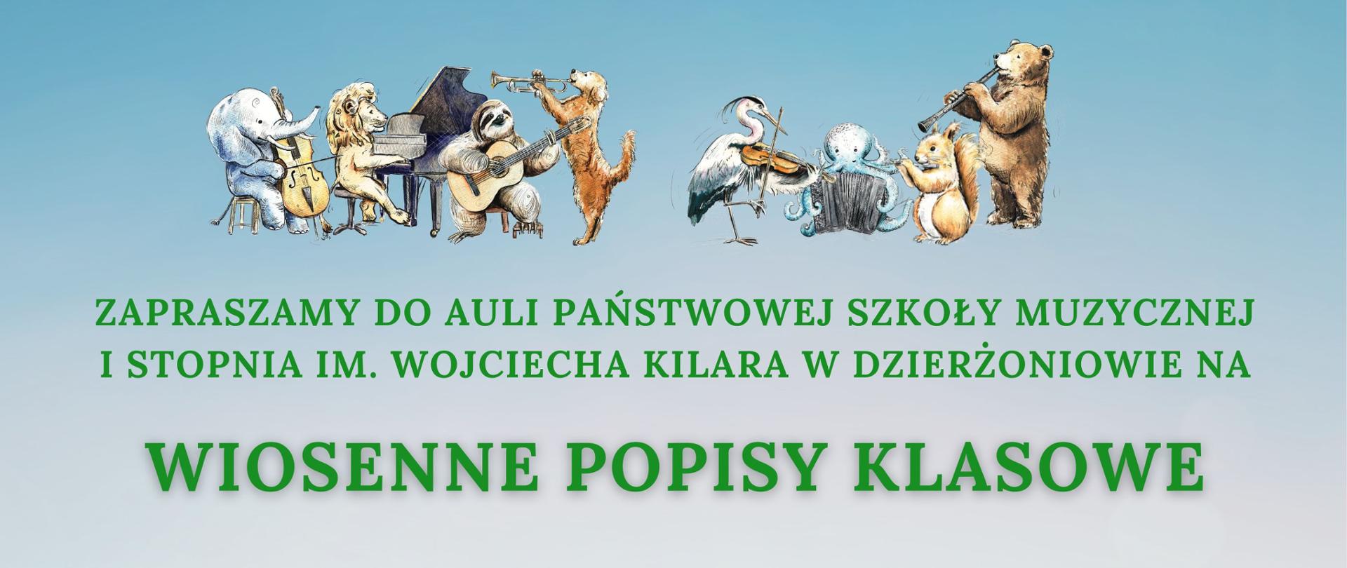 Plakat. Rysunek na tle nieba i trawy z różowymi kwiatuszkami, od góry rysunek zwierzątek grających na instrumentach, napis "zapraszamy do auli Państwowej Szkoły Muzycznej w Dzierżoniowie na wiosenne popisy klasowe. 23 marca 2026r. godz. 16:00 Klasa II cyklu sześcioletniego. 23 marca 2026r. godz. 17:00 Klasa II cyklu czteroletniego. 27 marca 2026r. godz. 16:00 Klasa III cyklu szęścioletniego. 25 marca 2026r. godz. 18:00 Klasa III i IV cyklu sześcioletniego. 26 marca 2026r. godz. 18:00. Klasa V cyklu sześcioletniego. 30 marca 2026r. godz. 18:00 Klasa I cyklu sześcioletniego i czteroletniego". Z boku napisów rysunek ptaszka śpiewającego.