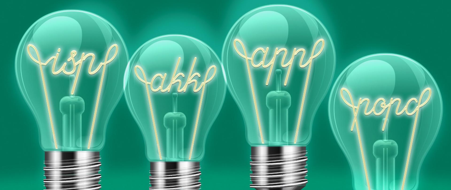 Baner przedstawia 4 żarówki. Drucik w żarówce 1 ułożony w napis isp, drucik w żarówce 2 ułożony w napis akk, drucik w żarówce 3 ułożony w napis app, drucik w żarówce 4 ułożony w napis popc.