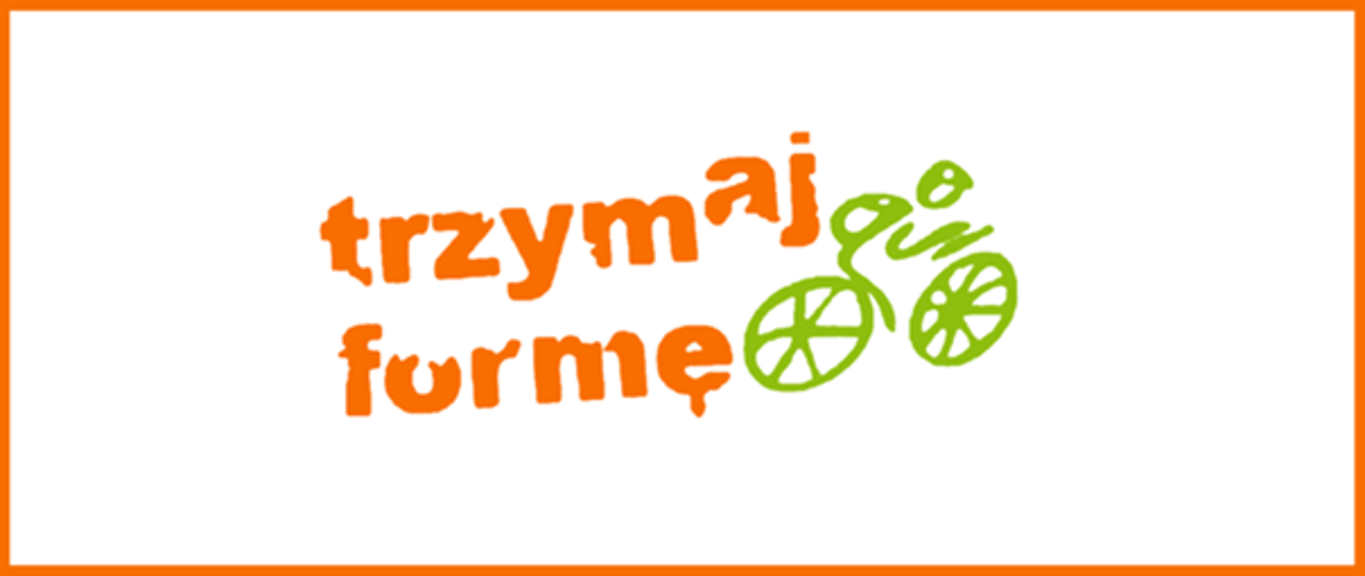 Baner - Trzymaj Formę