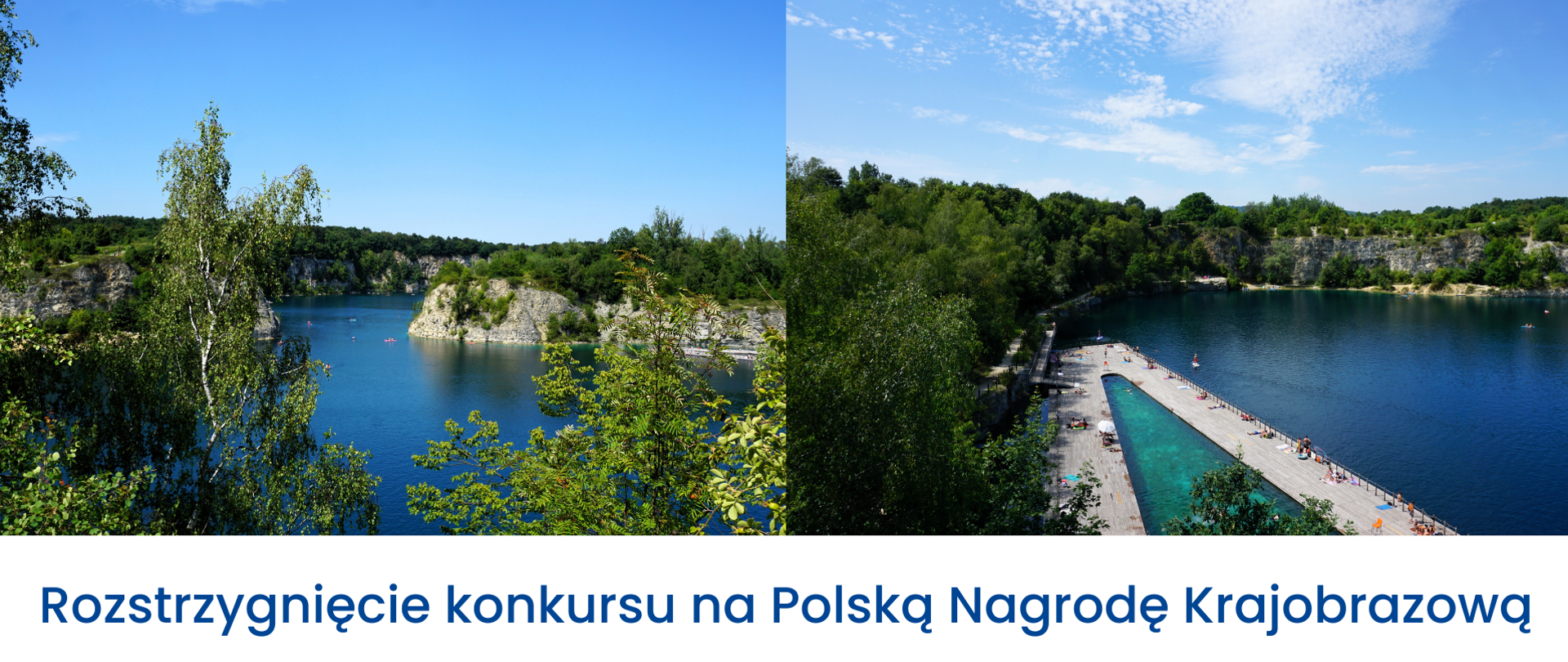 Na grafice przedstawiono szeroki widok malowniczego zbiornika wodnego otoczonego zielenią oraz skalistymi brzegami. Po lewej stronie widoczny jest naturalny krajobraz z drzewami i błękitną taflą wody, natomiast po prawej pokazano część rekreacyjną z pomostem i kąpieliskiem. Zdjęcia wykonano w słoneczny dzień, przy bezchmurnym lub lekko zachmurzonym niebie, co podkreśla walory krajobrazowe miejsca. W dolnej części grafiki znajduje się napis: „Rozstrzygnięcie konkursu na Polską Nagrodę Krajobrazową”.