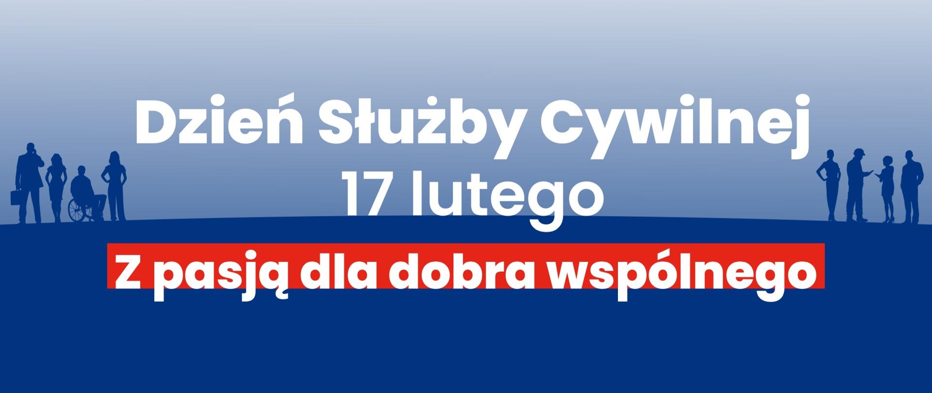 Dzień Służby Cywilnej - 17 lutego