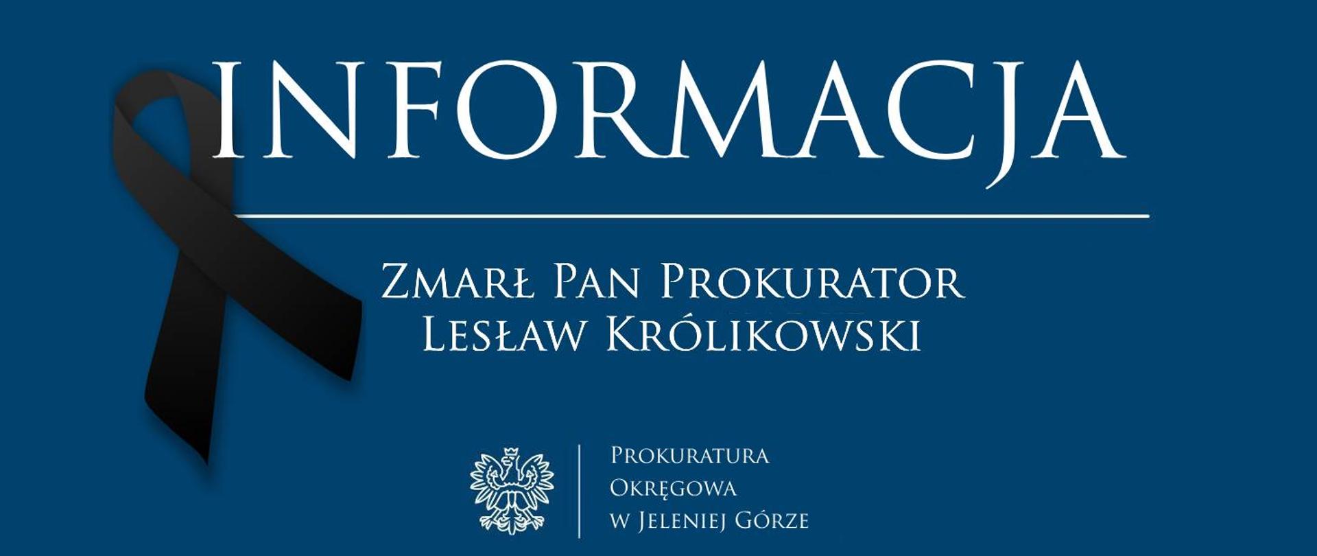 Informacja o pochowku prok. Królikowskiego