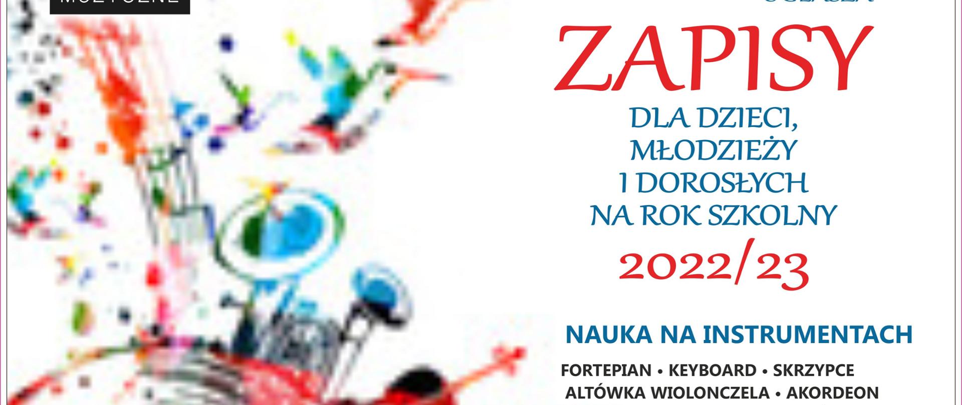 Kolorowy plakat informujący o zapisach do Ogniska muzycznego