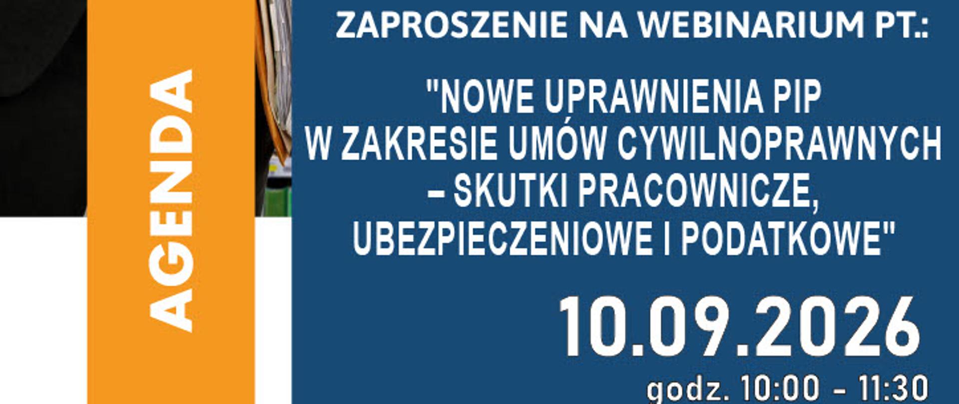 Plakat zapraszający na webinarium Olsztyńskiego Forum Administracji i Biznesu pt. Nowe uprawnienia PIP w zakresie umów cywilnoprawnych, które odbędzie się 10.09.2026 r. 