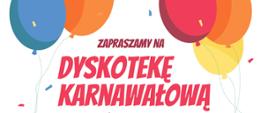 Banner przedstawiający napis oraz kolorowe balony na białym tle