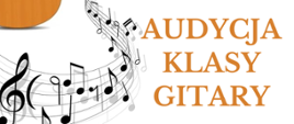 Plakat o treści - Audycja klasy gitary Pana Jacka Siemiątkowskiego 11 kwietnia 2024 roku godzina 17:00 Sala koncertowa Państwowej Szkoły Muzycznej I stopnia w Płońsku