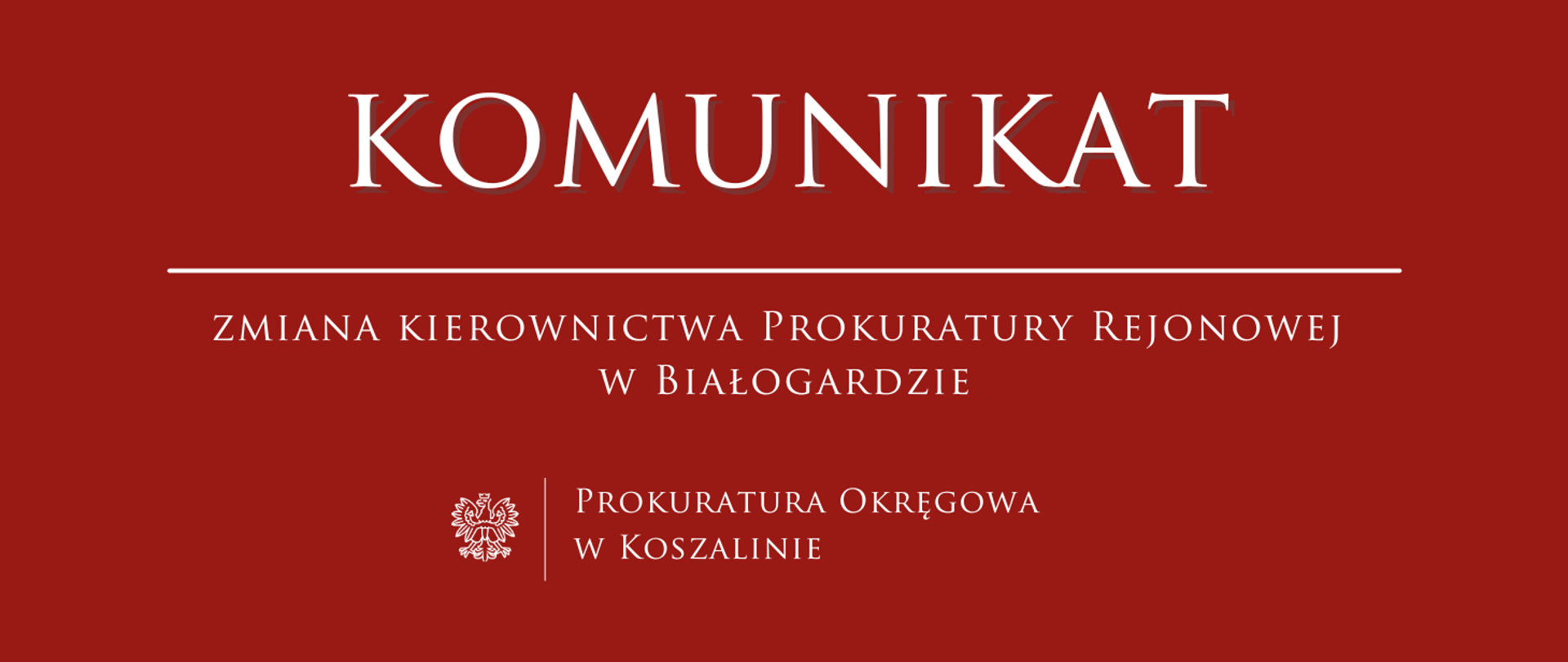 Zmiana kierownictwa Prokuratury Rejonowej w Białogardzie