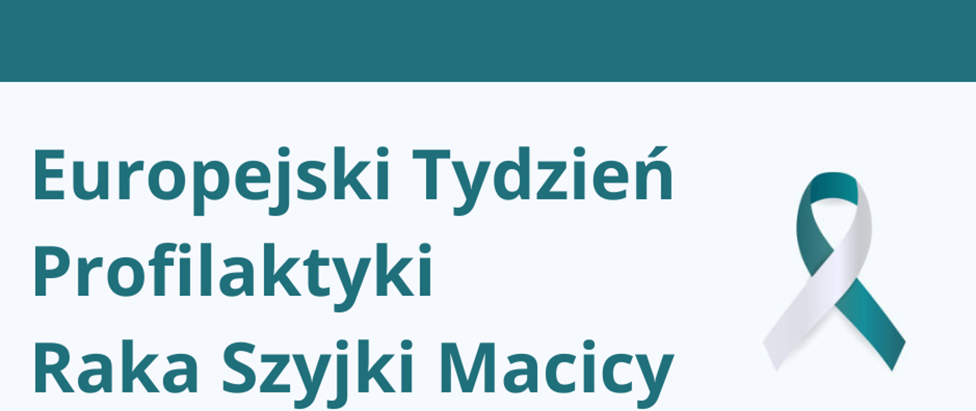 Plakat z napisem - Profilaktyka Raka Szyjki Macicy
