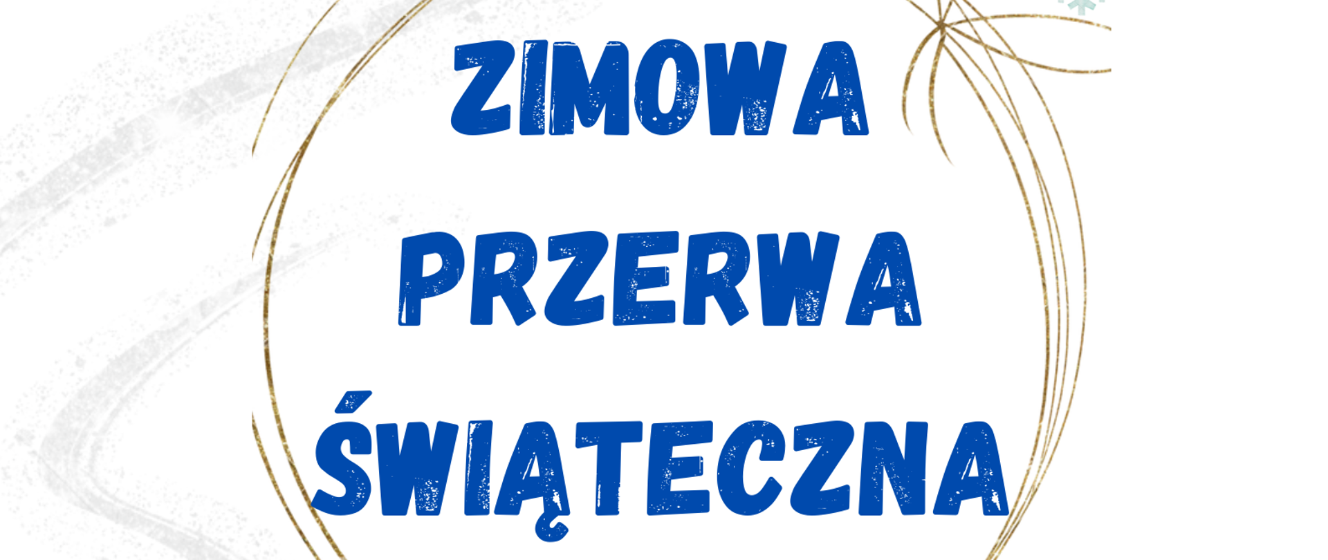 Plakat informujący o zimowej przerwie świątecznej 23-31 grudnia 2022 r. Na plakacie zimowe elementy: śnieżynki, prezenty, renifer i pingwiny grające na fletach.