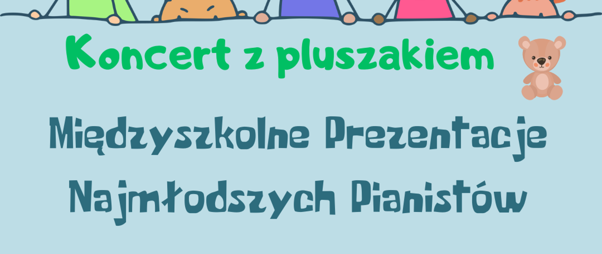 Plakat na niebieskim tle z informacją tekstową dotyczącą koncertu Międzyszkolnych Prezentacji Najmłodszych Pianistów - 27 marca 2024