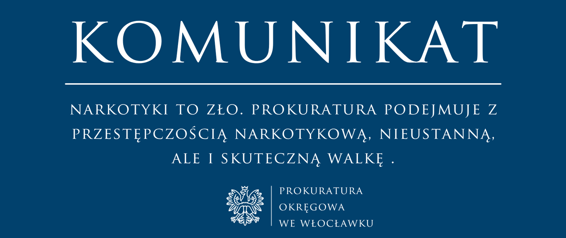 Komunikat Prokuratury Okręgowej we Włocławku