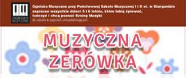 Kolorowy plakat informujący o zapisach do Muzycznej zerówki.