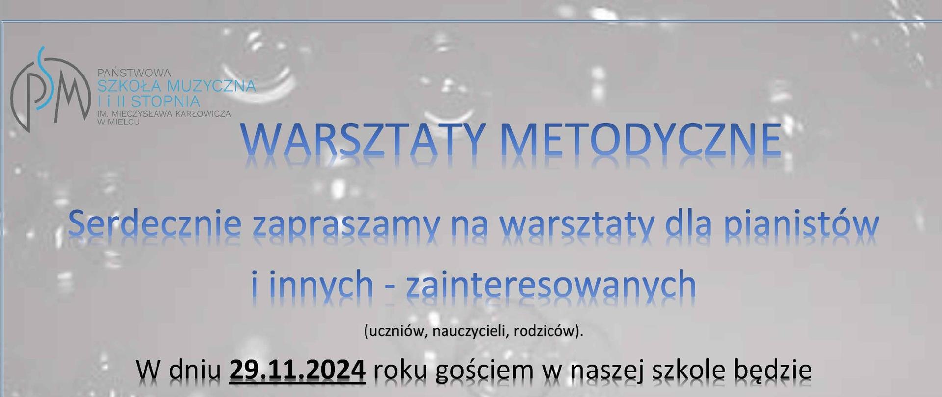 WARSZTATY METODYCZNE
Serdecznie zapraszamy na warsztaty dla pianistów i innych - zainteresowanych
(uczniów, nauczycieli, rodziców).
W dniu 29.11.2024 roku gościem w naszej szkole będzie dr hab. Milena Kędra
Akademia Muzyczna w Krakowie
Dofinansowanie:
centrum A edukacji artystycznej
Państwowa Szkoła Muzyczna I i II stopnia, im. Mieczysława Karłowicza w Mielcu, ul. Kościuszki 10 godz. 10.00 Szczegóły: u kier. Sekcji Pani Joanny Stachowicz
jstachowicz@psm.mielec.pl
Wstęp wolny