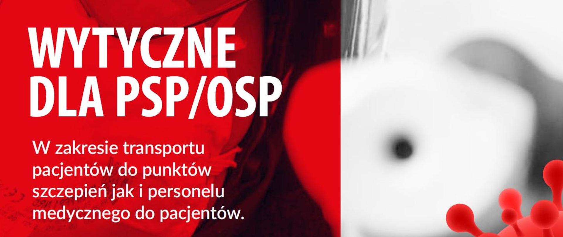 Grafika przedstawia logo wytycznych dla PSP/OSP w zakresie transportu pacjentów do punktów szczepień