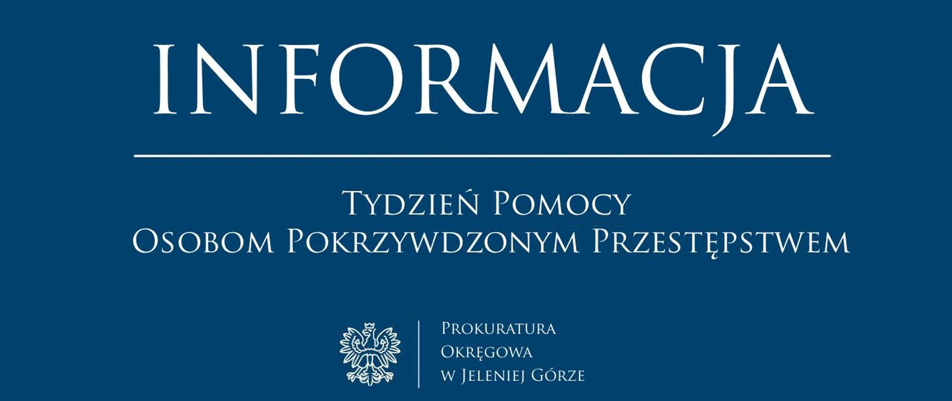 Informacja ws. Tygodnia ofiar pokrzywdzonych przestępstwem
