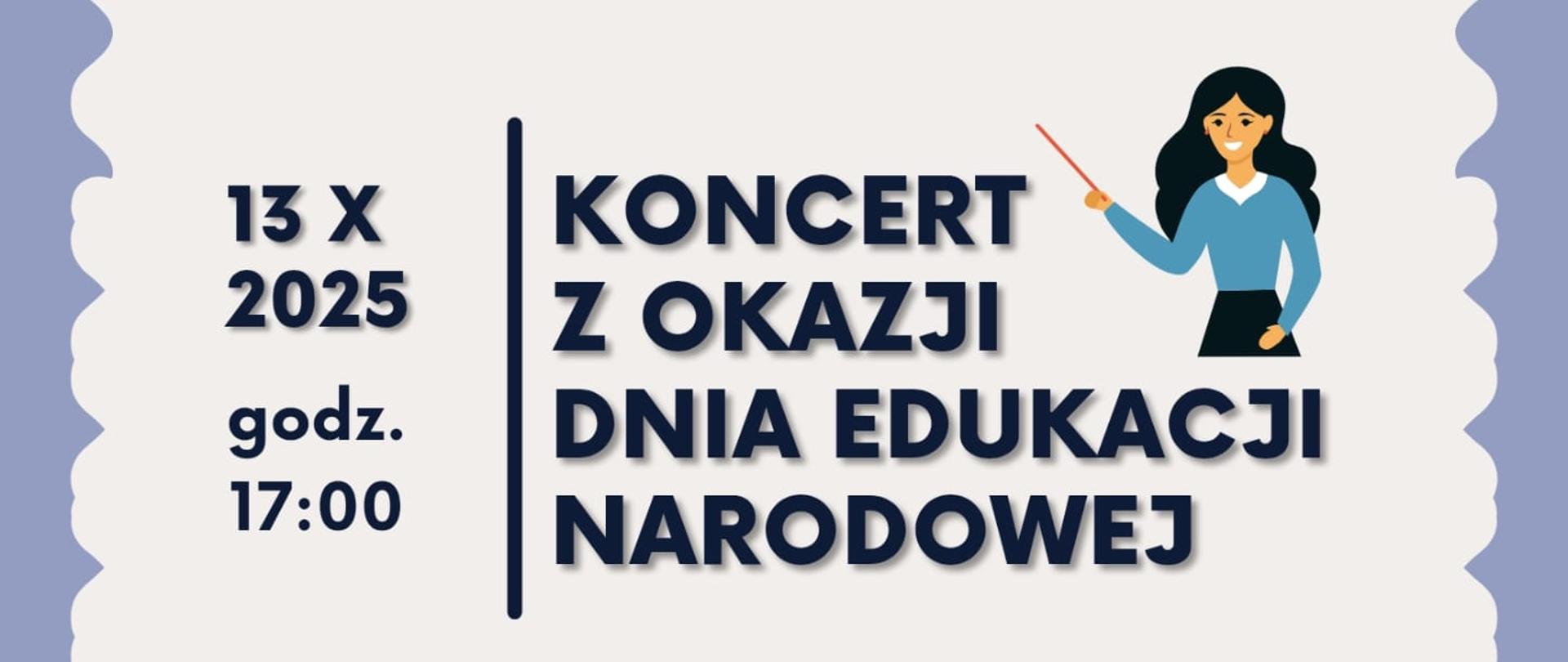 Plakat w formie znaczka pocztowego. Na białym tle u góryinformacja o koncercie "13.10.2025 godz. 17:00 koncert z okazji dnia edukacji narodowej" i rysunek dyrygentki z batutą. Pod spodem rysunek nauczyciela i dzieci śpiewających, a za nimi tablica z nutami.