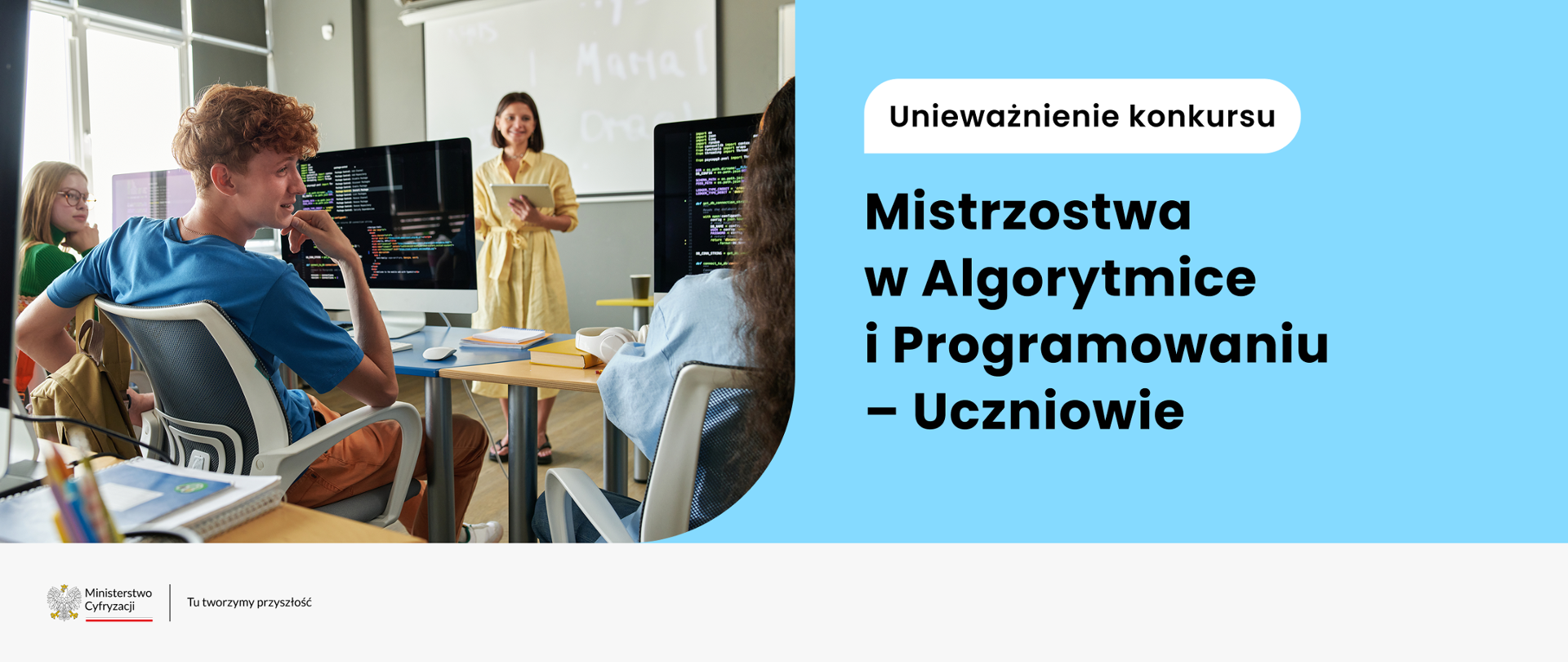 Unieważnienie konkursu Mistrzostwa w Algorytmice i Programowaniu – Uczniowie
