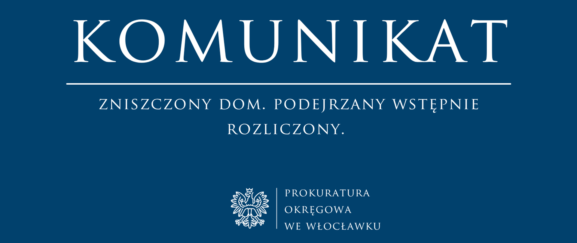 Komunikat Prokuratury Rejonowej w Aleksandrowie Kujawskim