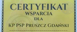 CERTYFIKAT WSPARCIA DLA KP PSP PRUSZCZ GDAŃSKI