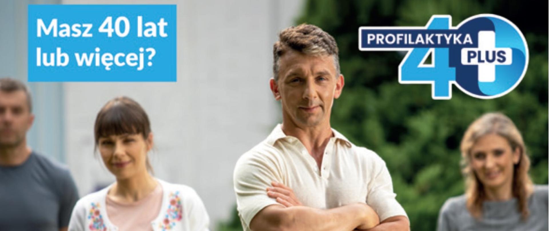 Profilaktyka badań 40 plus - plakat