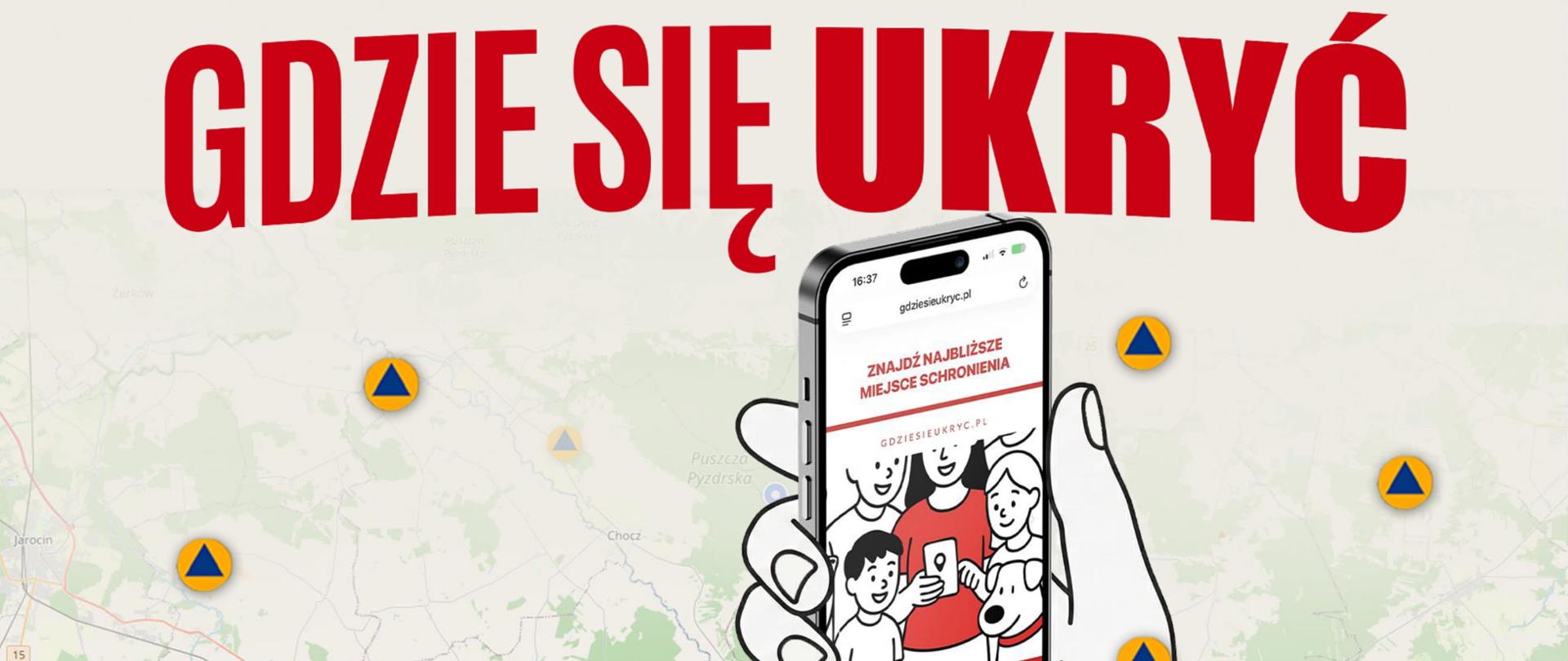 Telefon z aplikacją „gdzie się ukryć” pokazującą mapę z lokalizacjami schronień, na tle plakatu z hasłem „Znajdź najbliższe miejsce schronienia”