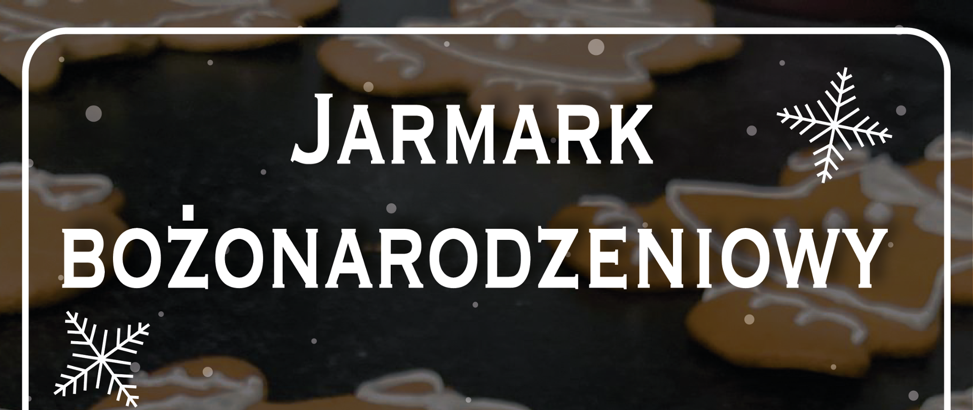Grafika plakatu z zaproszeniem na Jarmark Bożonarodzeniowy w Państwowej Szkole Muzycznej I stopnia w Lublińcu