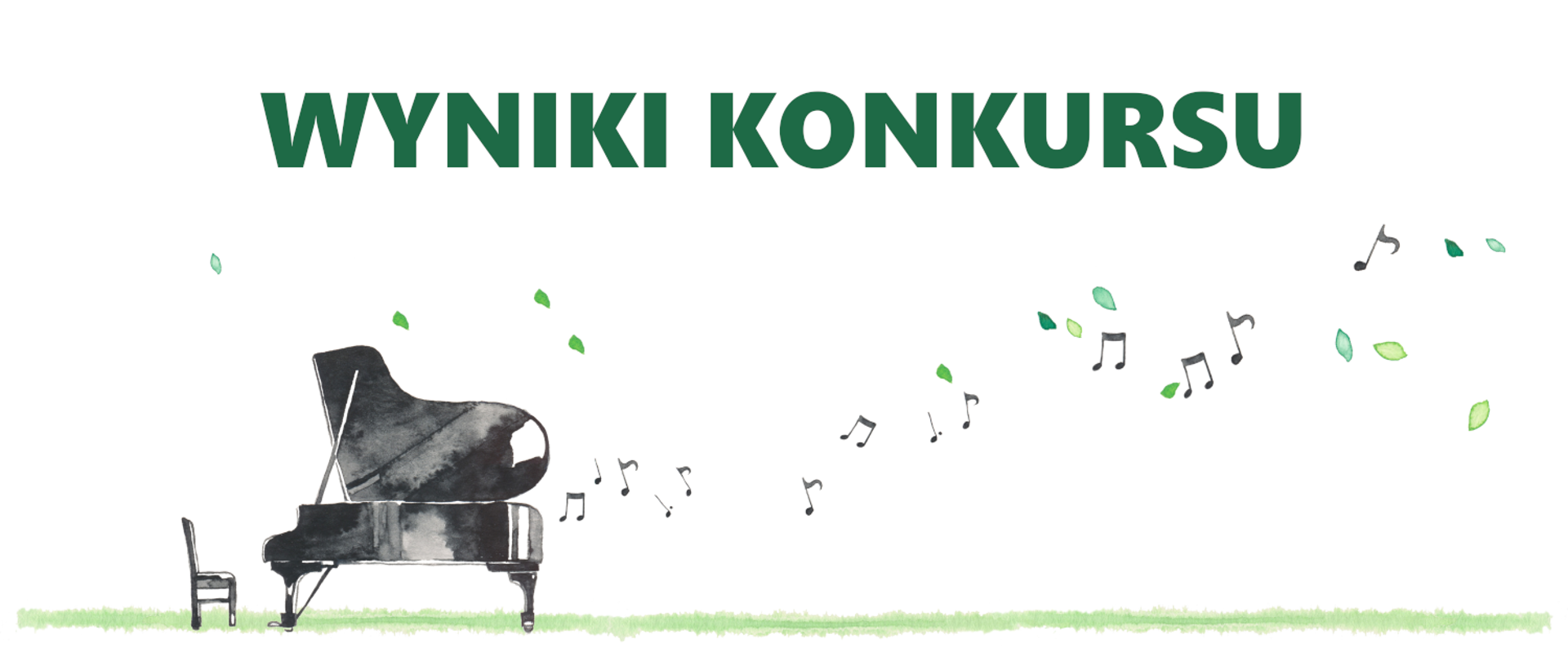 Grafika przedstawia rysunek fortepianu i wylatujące z niego nuty oraz liście, a powyżej napis "Wyniki Konkursu".