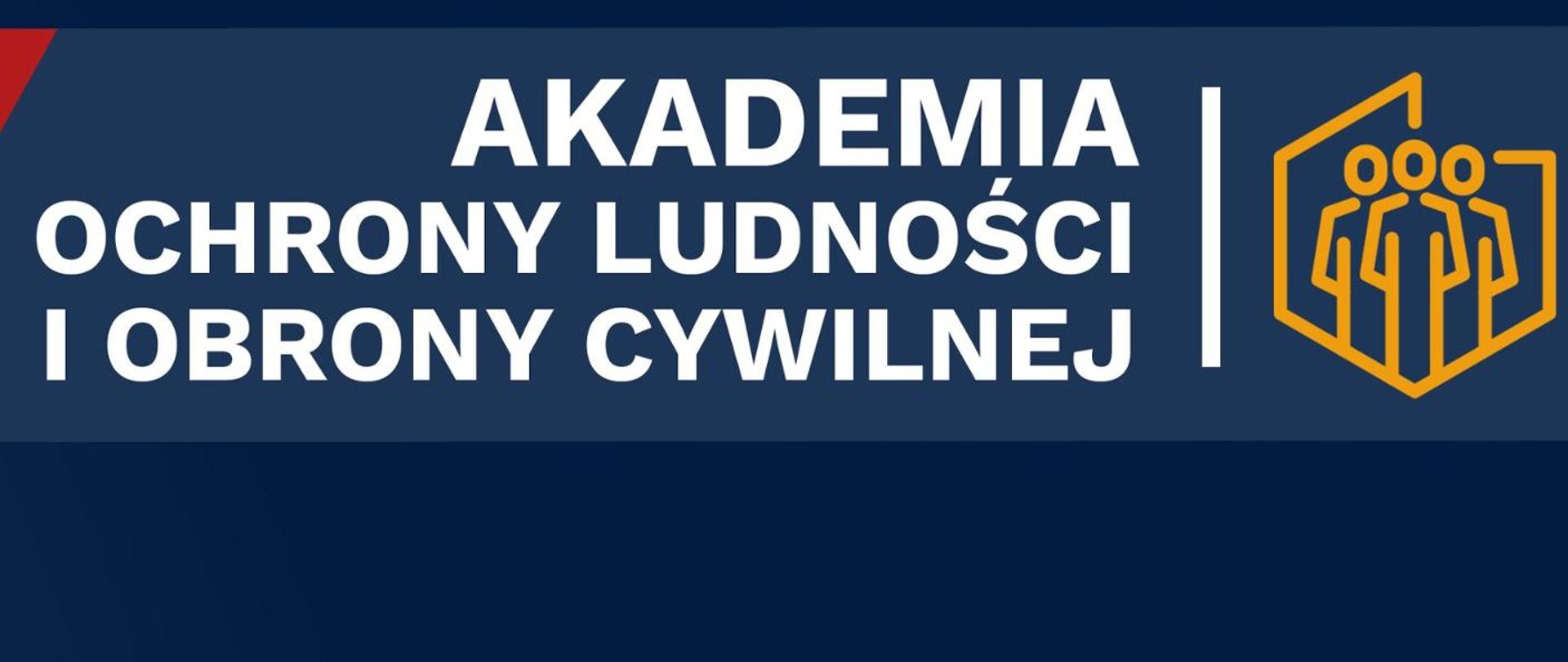 Akademia ochrony ludności i obrony cywilnej