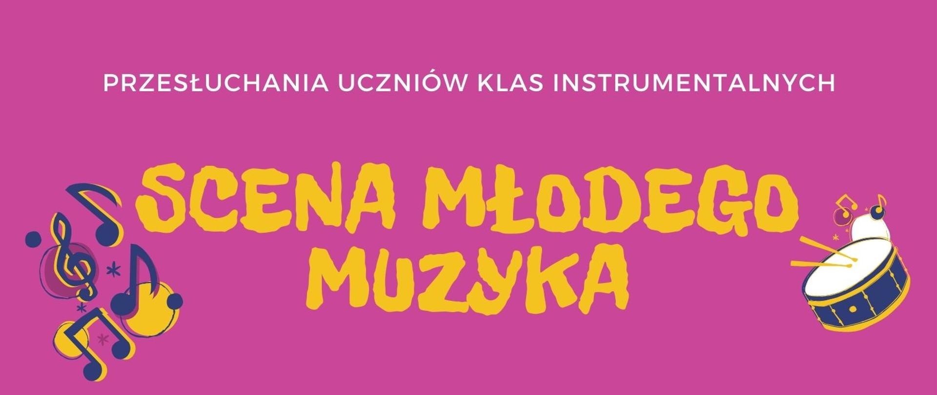 Na różowym tle informacja o terminach przesłuchań półrocznych uczniów klas instrumentalnych