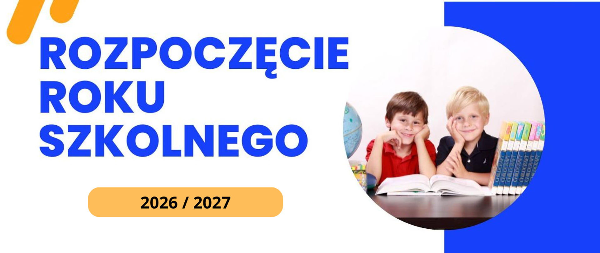 grafika na białym tle z napisem rozpoczęcie roku szkolnego 2025/2026 po lewej i zdjęciem dwóch chłopców siedzących nad książką po prawej.