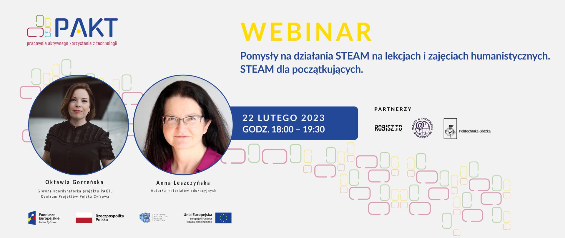 Webinar Pomysły na działania steam na lekcjach i zajęciach humanistycznych. Steam dla początkujących.
