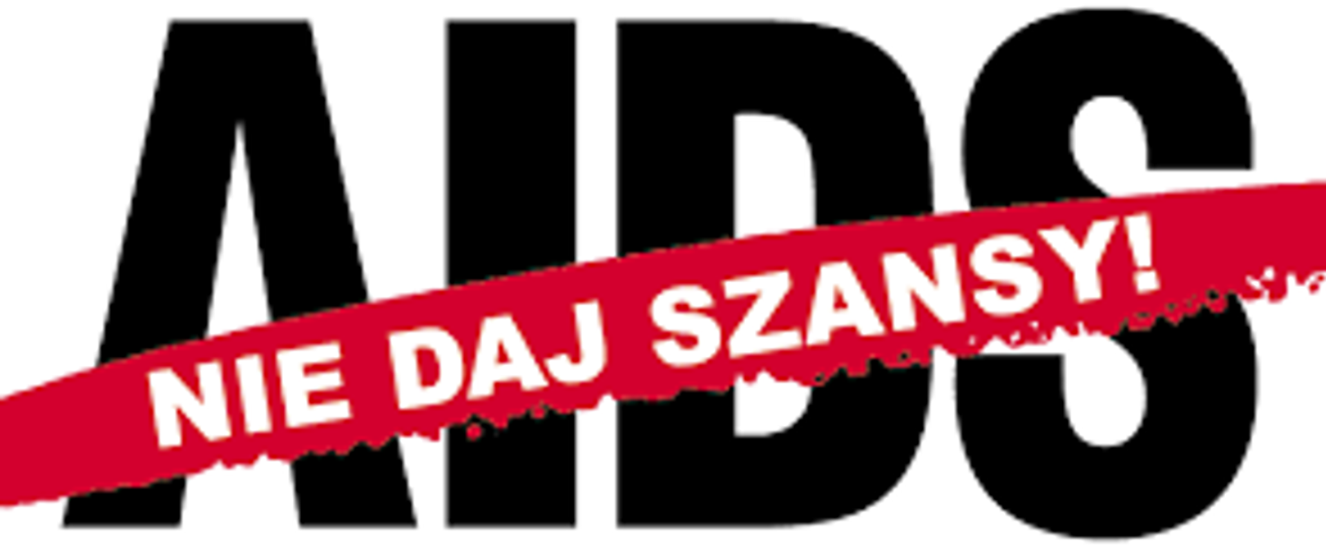 NIE DAJ SZANSY AIDS