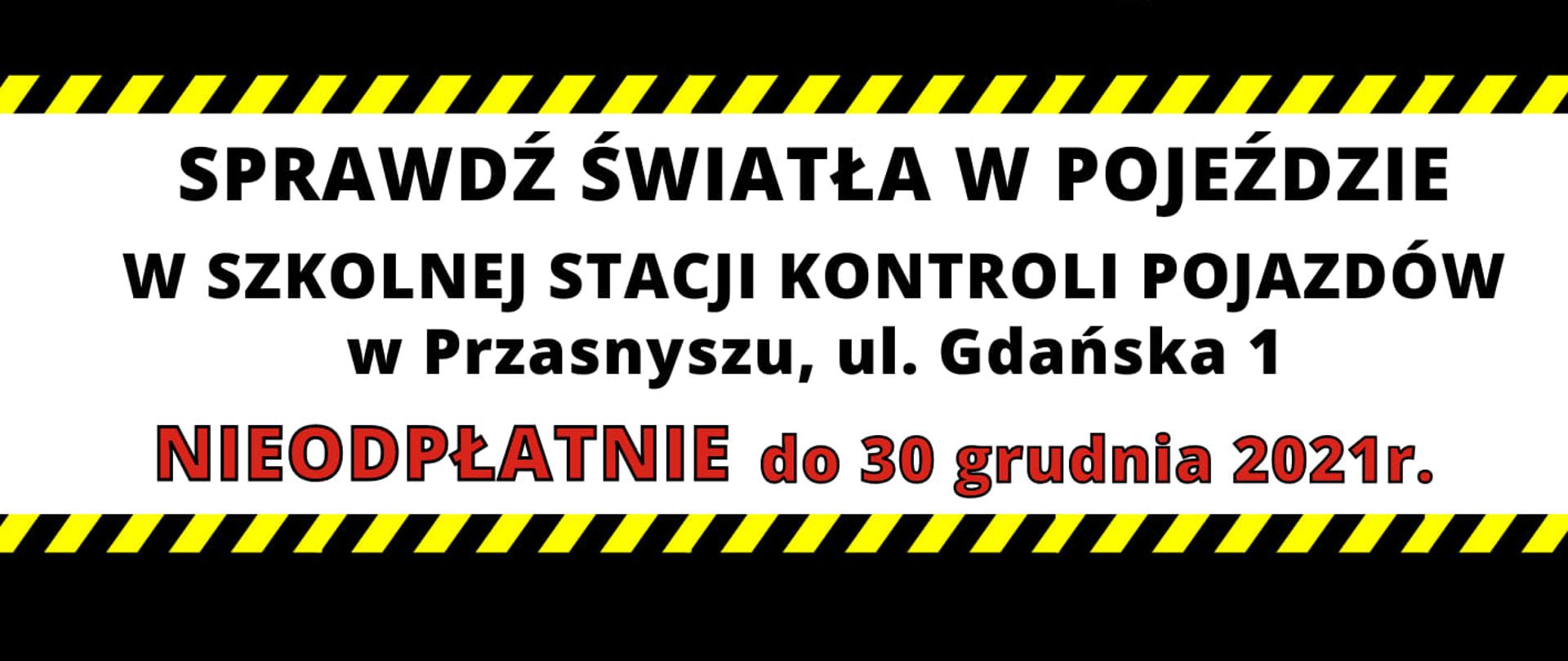 NIE OŚLEPIAJ, OŚWIETLAJ - SPRAWDŹ ŚWIATŁA W POJEŹDZIE!