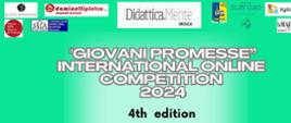 Na zielonym tle, w centralnej części nazwa konkursu: 4th "Giovani Promesse" 2024 - International Online Competition. U góry logotypy organizatorów