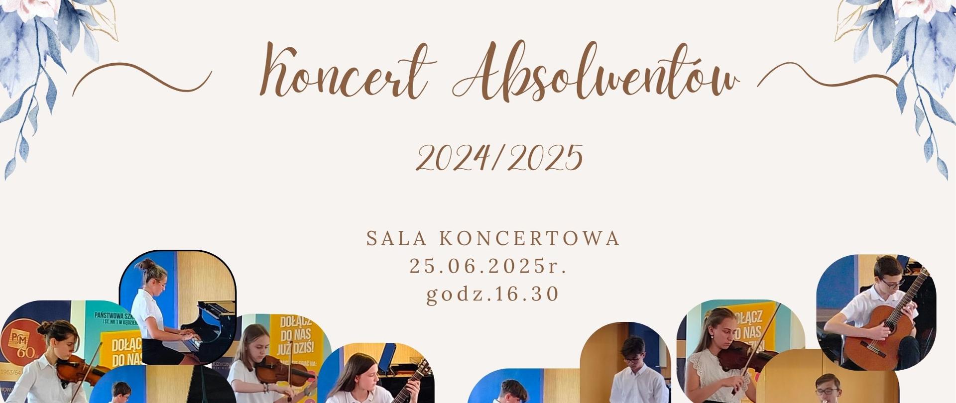 Plakat w delikatnej stylistyce z kwiatową ramką w odcieniach niebieskiego i beżu, przedstawia zdjęcia uczniów grających na różnych instrumentach. Tekst zapowiada koncert absolwentów 25 czerwca 2025 o godz. 16:30 w sali koncertowej PSM. Całość ma elegancki, pamiątkowy charakter.