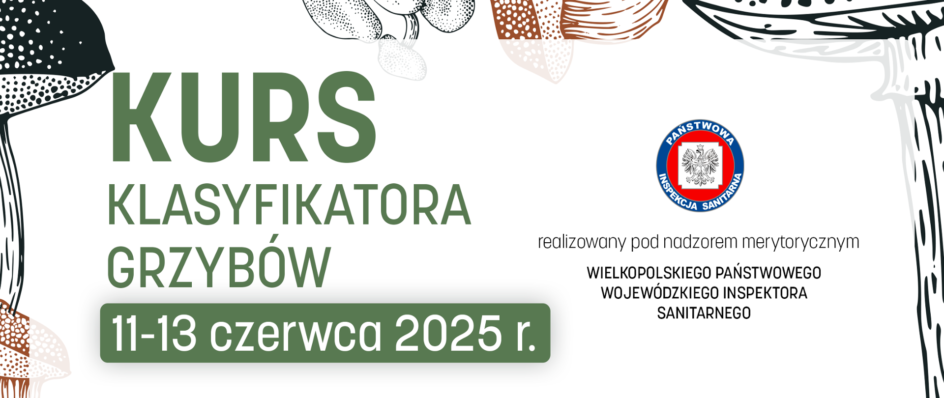 Baner przedstawiający informację o organizowanym kursie klasyfikatora grzybów.