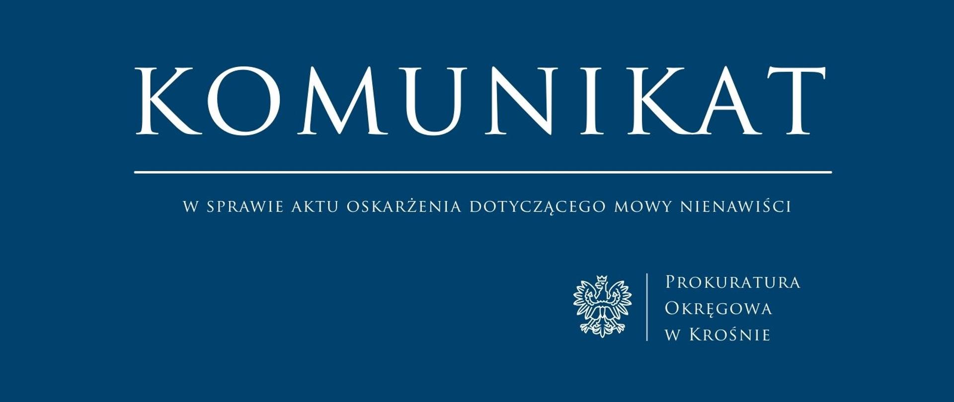 Komunikat prasowy w sprawie aktu oskarżenia dotyczącego mowy nienawiści 