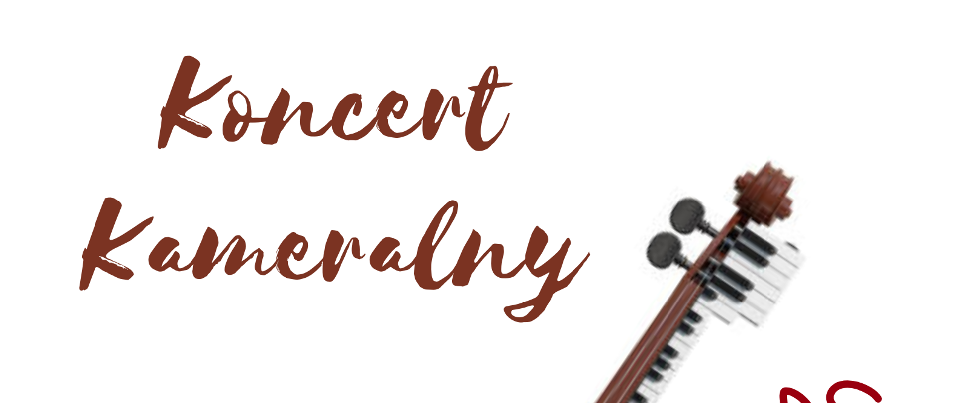 Białe tło. Centralną częścią plakatu są skrzypce, które z jednej strony mają klawiaturę fortepianu. Od góry brązowy napis "Koncert kameralny" Obok skrzypiec napis "Ewelina Pachucka-Mazurek - skrzypce" z drugiej strony napis "Anna Starzec-Makandasis - fortepian", a dan tym napisem grafika czerwonej róży. Na samum dole brązowy napis "Sala Koncertowa PSM w Pleszewie 10.04.2024 r. godz. 17:00"